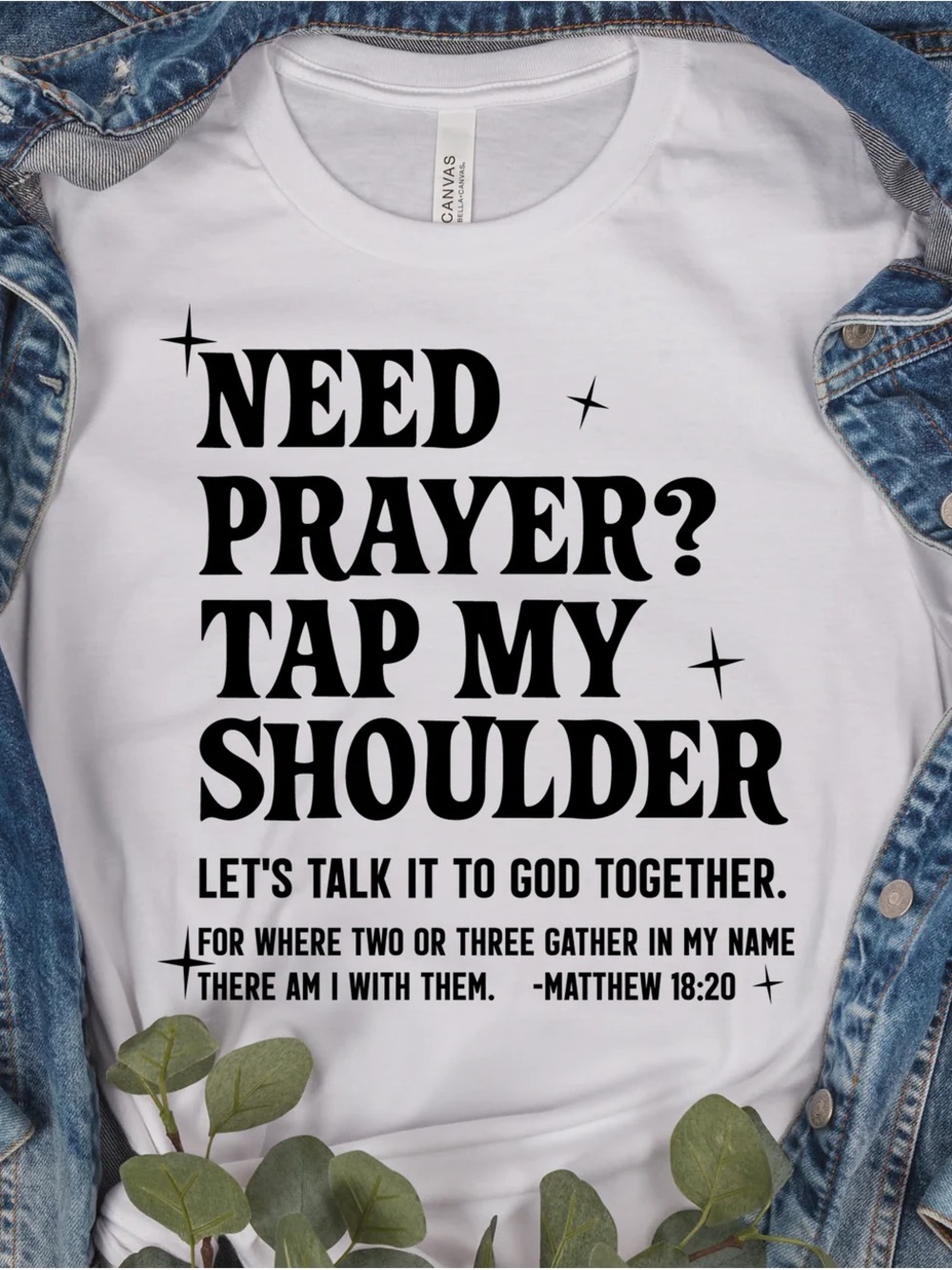 Need Prayer? Tap My Shoulder White Graphic Tee